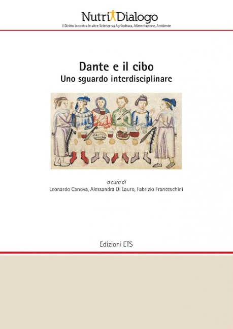 Dante e il cibo. Uno sguardo interdisciplinare - 