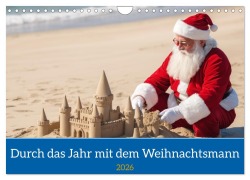 Cover-Bild zum Titel 'Durch das Jahr mit dem Weihnachtsmann (Wandkalender 2026 DIN A4 quer), CALVENDO Monatskalender' von 'Stanley Hinz'