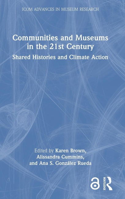 Communities and Museums in the 21st Century - 