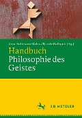 Handbuch Philosophie des Geistes - 