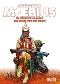 Cover-Bild zum Titel 'Moebius Collection: Die Ferien des Majors / Der Mann von der Ciguri' von 'Moebius'