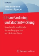 Cover-Bild zum Titel 'Urban Gardening und Stadtentwicklung' von 'Anna-Lena Ripperger, Amrei Biedermann'
