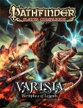 Cover-Bild zum Titel 'Pathfinder Player Companion: Varisia, Birthplace of Legends' von 'F Wesley Schneider'