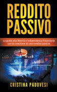 Cover-Bild zum Titel 'Reddito Passivo' von 'Cristina Padovesi'