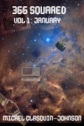 Cover-Bild zum Titel '366 Squared Volume 1: January' von 'Michel Clasquin-Johnson'