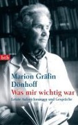 Cover-Bild zum Titel 'Was mir wichtig war' von 'Marion Gräfin Dönhoff'