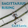 Cover-Bild zum Titel 'Sagittarius Rising' von 'Cecil Lewis'