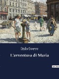 L'avventura di Maria - Italo Svevo