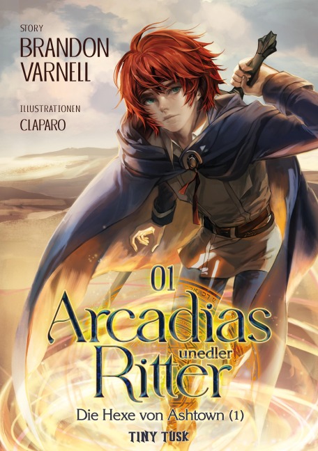 Arcadias unedler Ritter 1 - Brandon Varnell