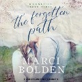 Cover-Bild zum Titel 'The Forgotten Path Lib/E' von 'Marci Bolden'