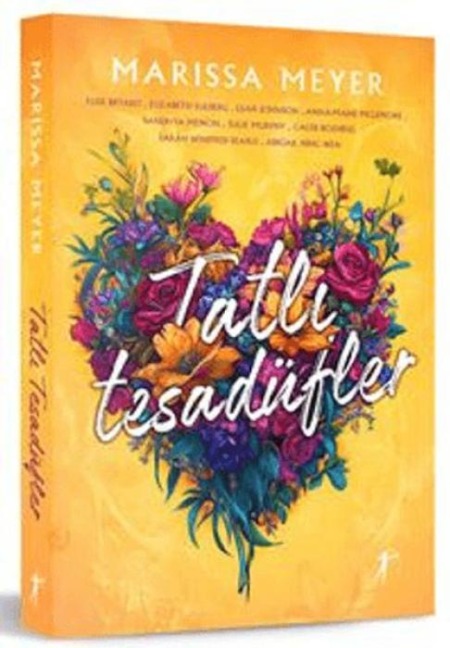 Tatli Tesadüfler - Marissa Meyer