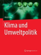 Cover-Bild zum Titel 'Klima und Umweltpolitik' von 'Ulrich Ranke'