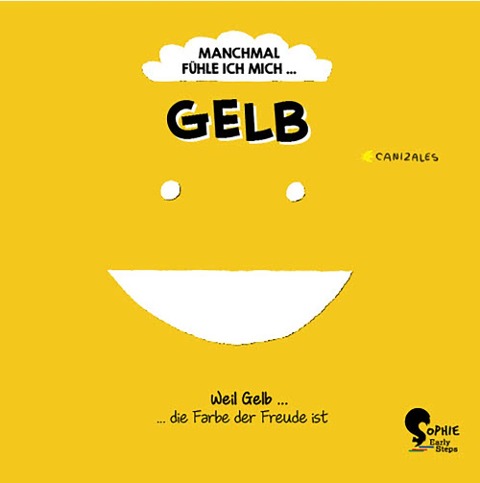 Manchmal fühle ich mich Gelb - Canizales