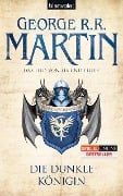 Das Lied von Eis und Feuer 08. Die dunkle Königin - George R. R. Martin