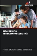 Cover-Bild zum Titel 'Educazione all'imprenditorialità' von 'Festus Chukwunwendu Akpotohwo'