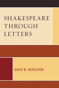 Cover-Bild zum Titel 'Shakespeare through Letters' von 'David M. Bergeron'