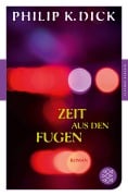 Cover-Bild zum Titel 'Zeit aus den Fugen' von 'Philip K. Dick'