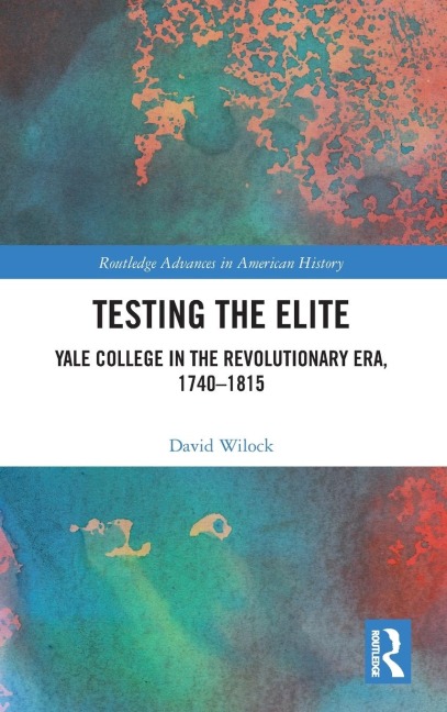 Testing the Elite - David Wilock