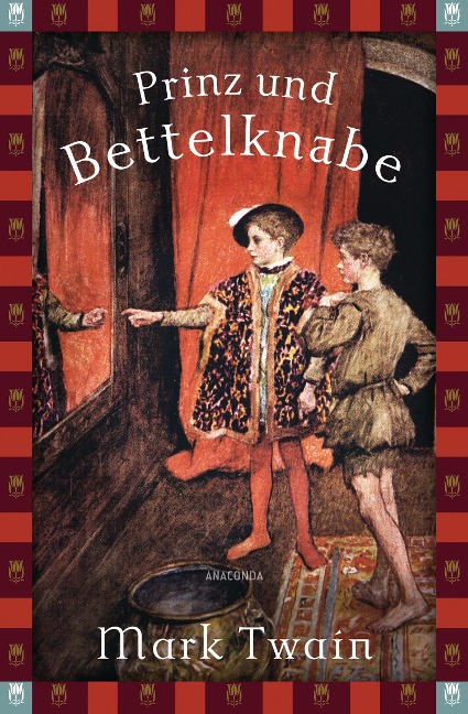 Mark Twain, Prinz und Bettelknabe - Mark Twain