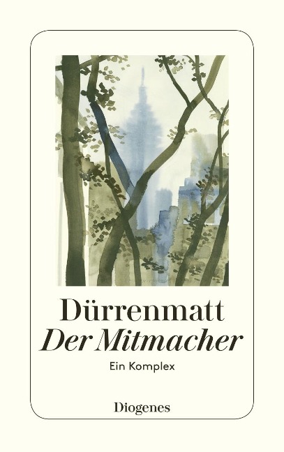 Der Mitmacher - Friedrich Dürrenmatt