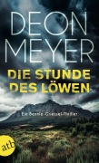 Die Stunde des Löwen - Deon Meyer