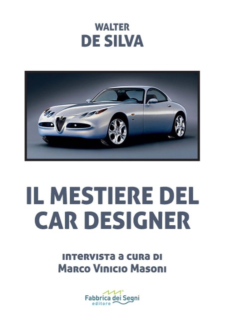 Il mestiere del car designer - Walter de Silva