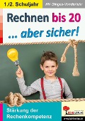Cover-Bild zum Titel 'Rechnen bis 20 ... aber sicher!' von 'Nik Dinges-Vonderlehr'
