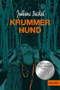 Cover-Bild zum Titel 'Krummer Hund' von 'Juliane Pickel'
