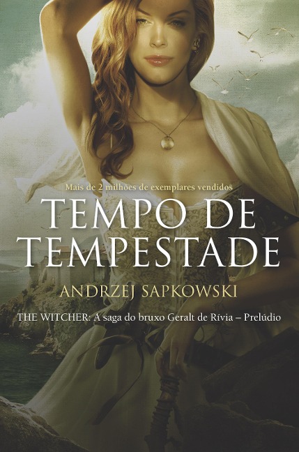 Tempo de tempestade - Andrzej Sapkowski