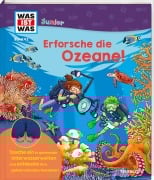 Cover-Bild zum Titel 'WAS IST WAS Junior Band 42 Erforsche die Ozeane!' von 'Benjamin Schreuder'