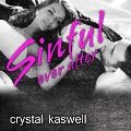 Cover-Bild zum Titel 'Sinful Ever After Lib/E' von 'Crystal Kaswell'