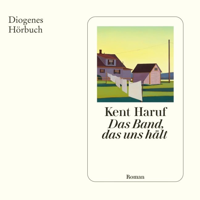 Das Band, das uns hält - Kent Haruf