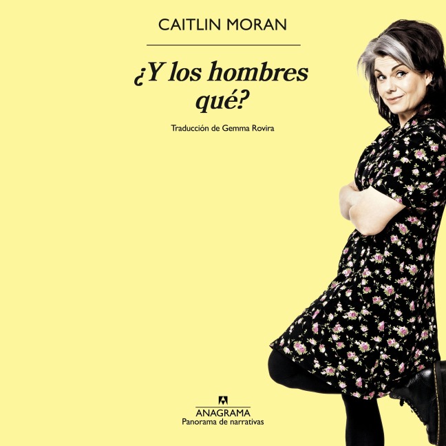 ¿Y los hombres qué? - Caitlin Moran