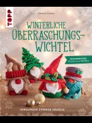 Cover-Bild zum Titel 'Winterliche Überraschungswichtel' von 'Melanie Czerny'