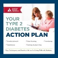 Your Type 2 Diabetes Action Plan Lib/E: Tips, Techniques, and Practical Advice for Living Well with Diabetes - American Diabetes Association, Kate Ruder