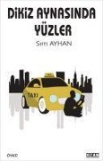 Cover-Bild zum Titel 'Dikiz Aynasinda Yüzler' von 'Sirri Ayhan'
