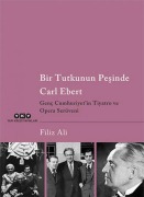 Cover-Bild zum Titel 'Bir Tutkunun Pesinde Carl Ebert' von 'Filiz Ali'