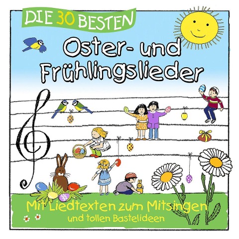 Die 30 besten Oster- und Frühlingslieder - Simone Sommerland, Die Kita-Frösche