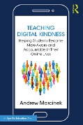 Cover-Bild zum Titel 'Teaching Digital Kindness' von 'Andrew Marcinek'