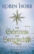 Cover-Bild zum Titel 'Das Geheimnis der Seelenschiffe - Die Drachenkönigin' von 'Robin Hobb'