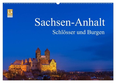 Sachsen-Anhalt - Schlösser und Burgen (Wandkalender 2024 DIN A2 quer), CALVENDO Monatskalender - Martin Wasilewski