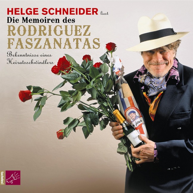 Die Memoiren des Rodriguez Faszanatas - Helge Schneider