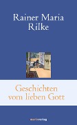 Cover-Bild zum Titel 'Geschichten vom lieben Gott' von 'Rainer Maria Rilke'