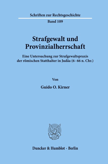 Strafgewalt und Provinzialherrschaft. - Guido O. Kirner