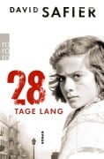 Cover-Bild zum Titel '28 Tage lang' von 'David Safier'