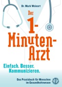 Cover-Bild zum Titel 'Der 1-Minuten-Arzt' von 'Mark Weinert'