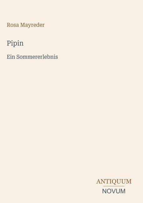 Pipin - Rosa Mayreder