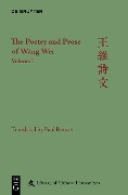 Cover-Bild zum Titel 'The Poetry and Prose of Wang Wei' von 'Paul Rouzer'