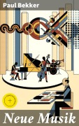 Cover-Bild zum Titel 'Neue Musik' von 'Paul Bekker'