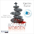Cover-Bild zum Titel 'Achtsam morden' von 'Karsten Dusse'